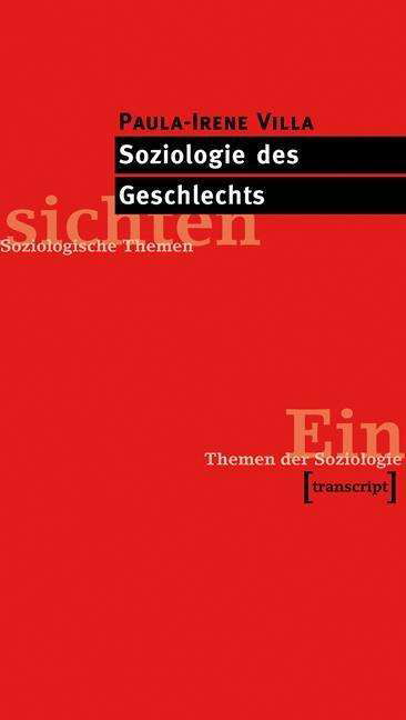 Cover for Villa · Soziologie des Geschlechts (Buch)