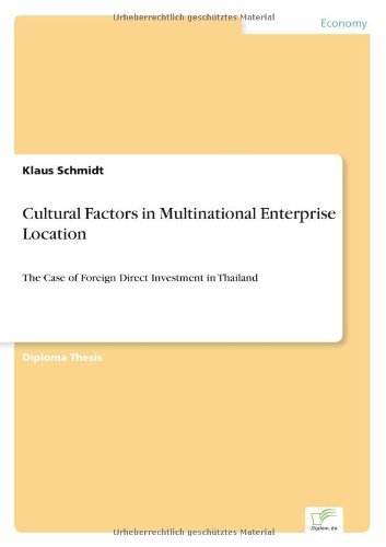 Cover for Klaus Schmidt · Cultural Factors in Multinational Enterprise Location: The Case of Foreign Direct Investment in Thailand (Paperback Bog) (1998)
