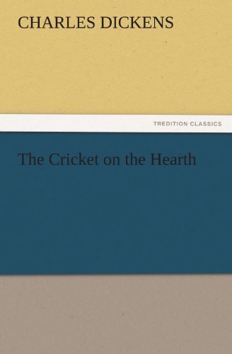 Cover for Charles Dickens · The Cricket on the Hearth (Tredition Classics) (Paperback Book) (2011)