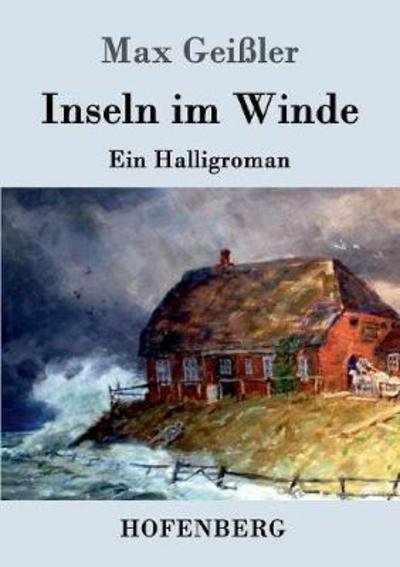 Cover for Geißler · Inseln im Winde (Bog) (2016)