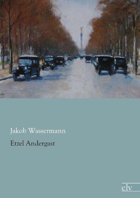 Cover for Wassermann · Etzel Andergast (Book)