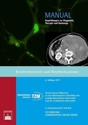 Cover for Tumorzentrum München · Knochentumoren und Weichteilsarkome (Paperback Bog) (2017)
