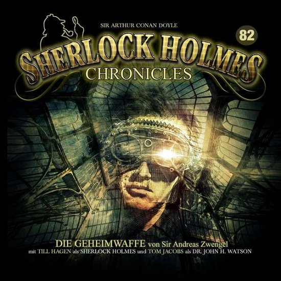 Cover for Sherlock Holmes Chronicles · Die Geheimwaffe-folge 82 (CD) (2021)