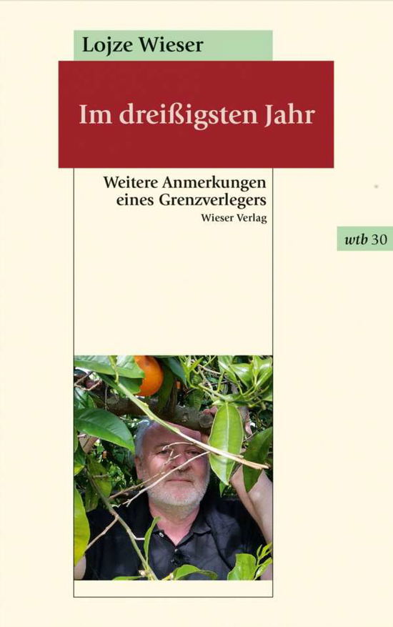 Cover for Lojze Wieser · Im DreiÃŸigsten Jahr (Book)