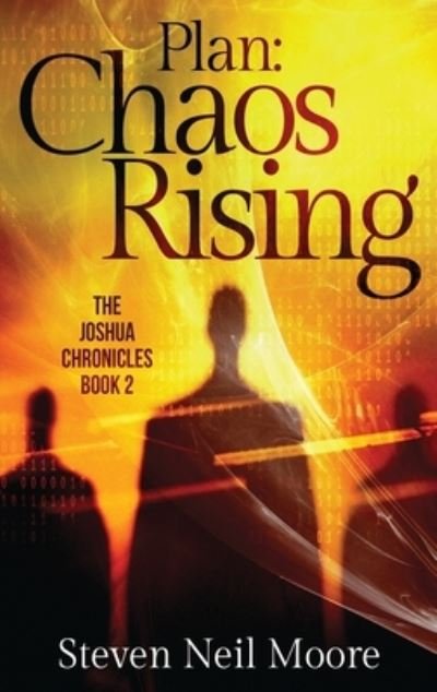 Cover for Steven Neil Moore · Plan: Chaos Rising (Hardcover bog) [Large type / large print edition] (2021)