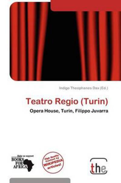 Cover for Indigo Theophanes Dax · Teatro Regio (Turin) (Book) (2011)