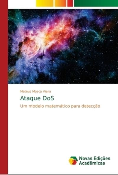 Cover for Viana · Ataque DoS (Bok) (2018)