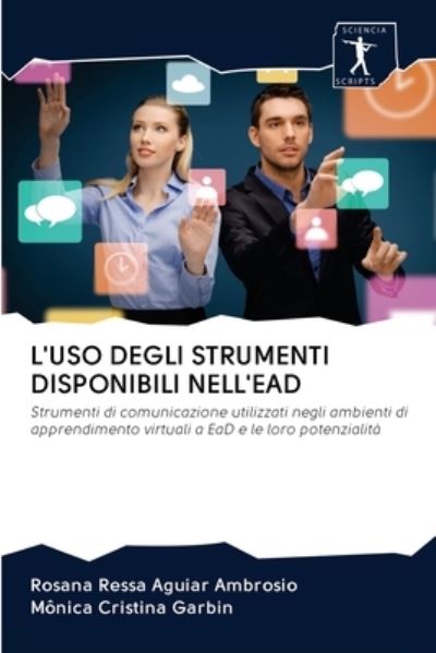 Cover for Rosana Ressa Aguiar Ambrosio · L'Uso Degli Strumenti Disponibili Nell'ead (Paperback Book) (2020)