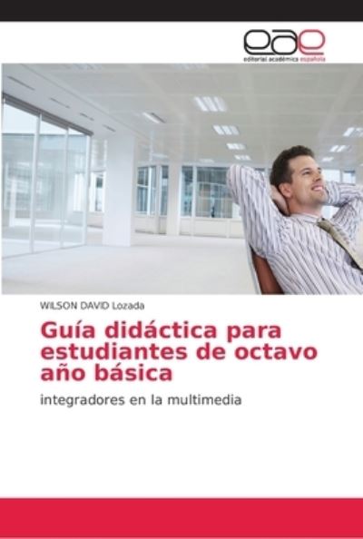 Cover for Lozada · Guía didáctica para estudiantes (Bok) (2018)