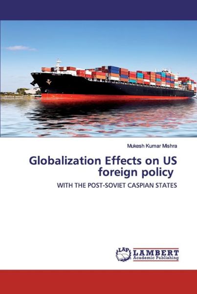 Cover for Mishra · Globalization Effects on US fore (Book) (2020)