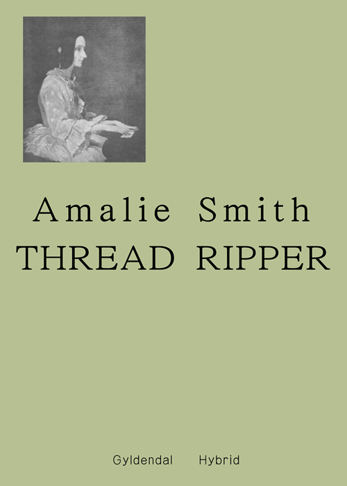 Cover for Amalie Smith · Thread Ripper (Hæftet bog) [1. udgave] (2020)