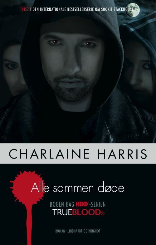 Cover for Charlaine Harris · True Blood 7: Alle sammen døde (Bound Book) [1.º edición] [Indbundet] (2011)