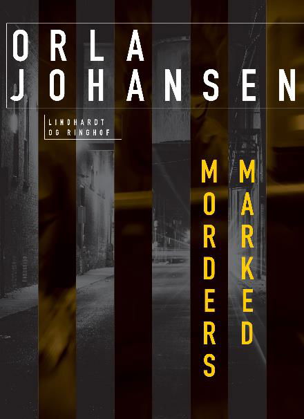 Morders marked - Orla Johansen - Bøger - Saga - 9788711825426 - 1. maj 2023