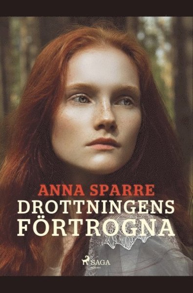Cover for Anna Sparre · Drottningens förtrogna (Book) (2019)