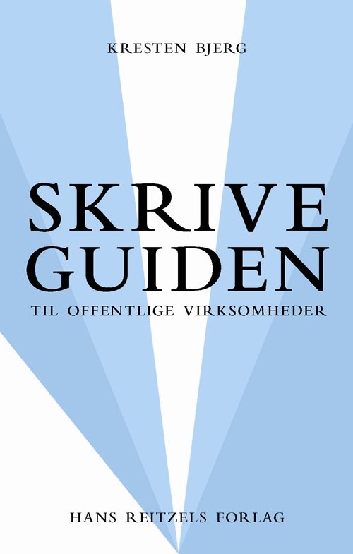 Cover for Kresten Bjerg · Skriveguiden (Book) [1. Painos] (2014)
