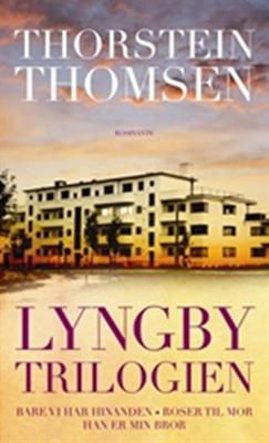 Cover for Thorstein Thomsen · Lyngbytrilogien (Innbunden bok) [Hardback] (2009)
