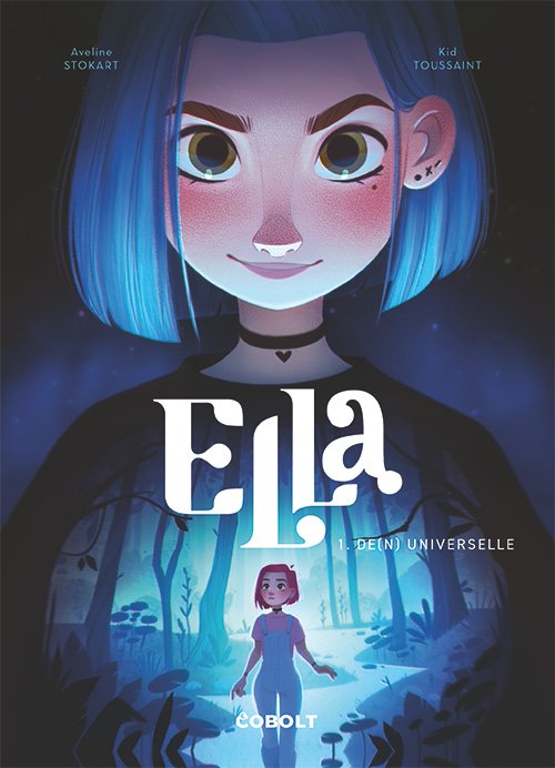 Cover for Kid Toussaint · Ella: Ella 2: de (n) universelle (Heftet bok) [1. utgave] (2023)