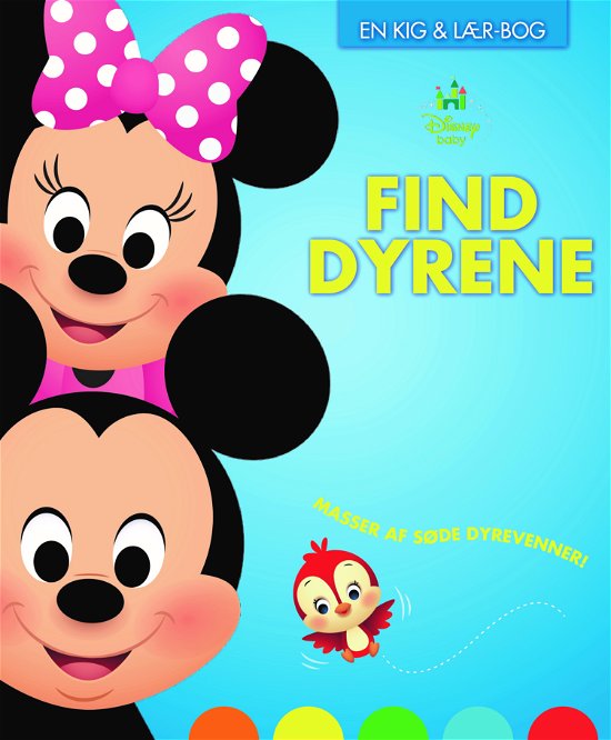 Cover for Karrusel Forlag · Disney Baby: Disney Baby Find dyrene (Kartonbuch) [1. Ausgabe] (2018)