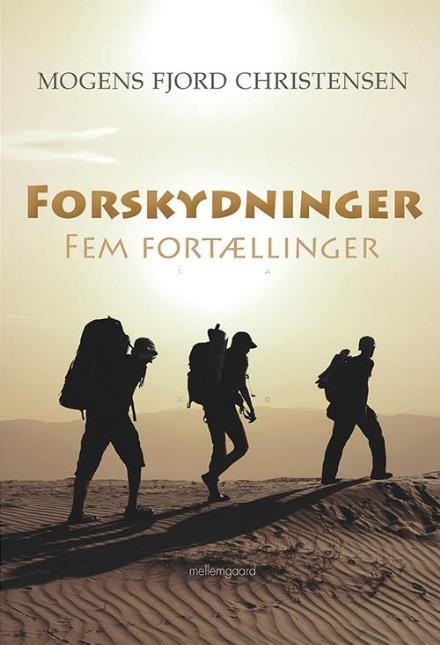 Cover for Mogens Fjord Christensen · Forskydninger (Buch) [1. Ausgabe] (2017)