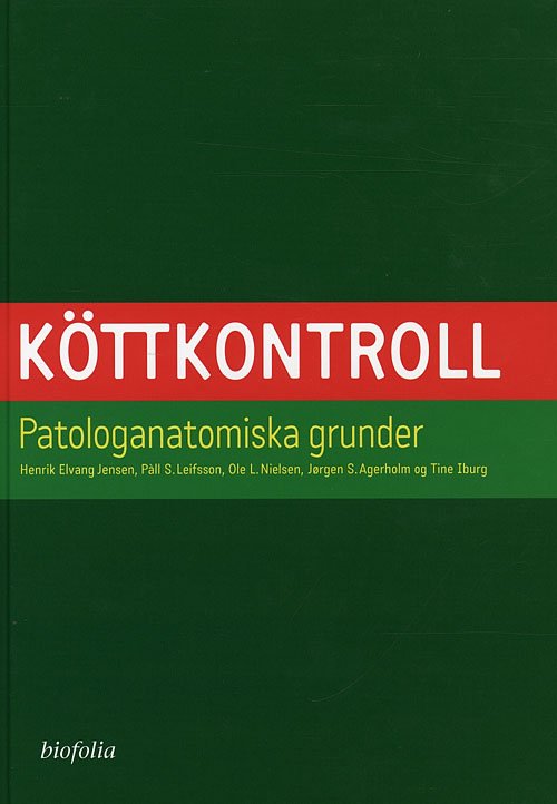Cover for Henrik E. Jensen · Köttkontroll (Bound Book) [1st edition] [Indbundet] (2008)