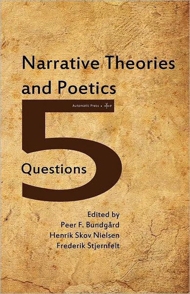 Cover for Peer F Bundgaard · Narrative Theories and Poetics (Pocketbok) (2012)