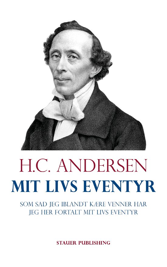 Cover for H.c. Andersen · Mit livs eventyr (Sewn Spine Book) [1. Painos] (2023)