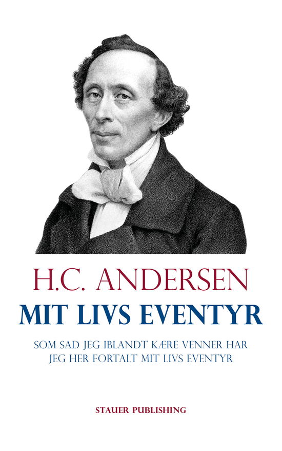 Cover for H.c. Andersen · Mit livs eventyr (Sewn Spine Book) [1º edição] (2023)