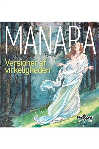 Cover for Milo Manara · Versioner af virkeligheden (Sewn Spine Book) [1er édition] (2020)