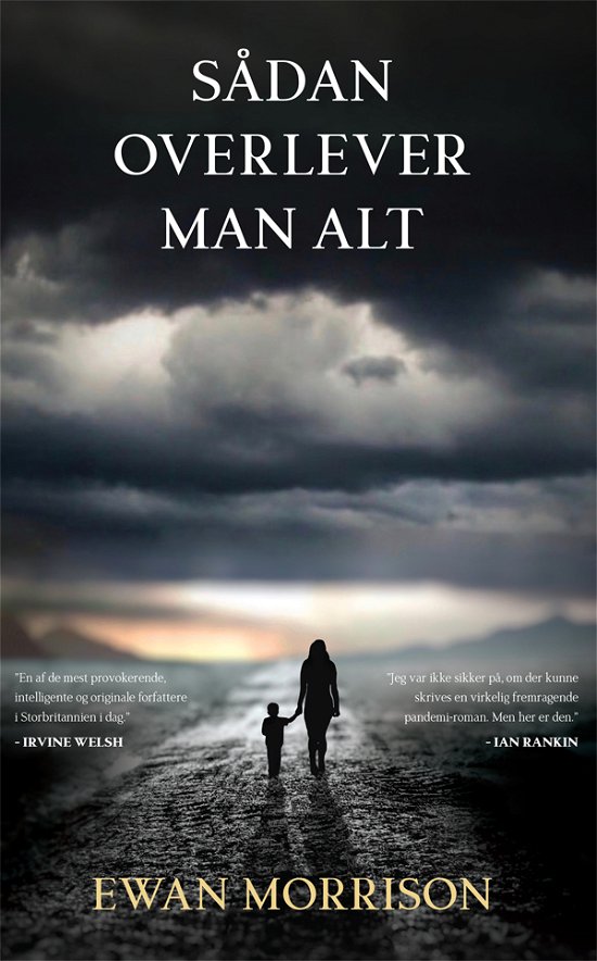 Cover for Ewan Morrison · Sådan Overlever Man Alt (Paperback Book) [1e uitgave] (2022)