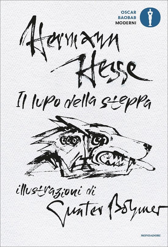 Cover for Hermann Hesse · Il Lupo Della Steppa. Ediz. Illustrata (Bok)