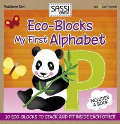 My First Alphabet - Eco Blocks - Mathew Neil - Inne - SASSI - 9788868600426 - 1 maja 2018