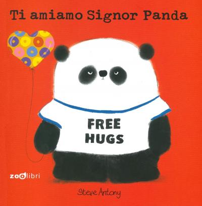 Cover for Steve Antony · Ti Amiamo Signor Panda. Ediz. A Colori (Book)