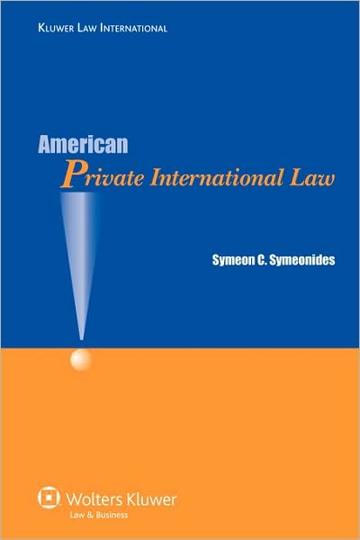 Cover for Symeon Symeonides · American Private International Law (Paperback Book) (2008)