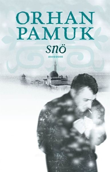 Cover for Orhan Pamuk · Snö (Paperback Book)