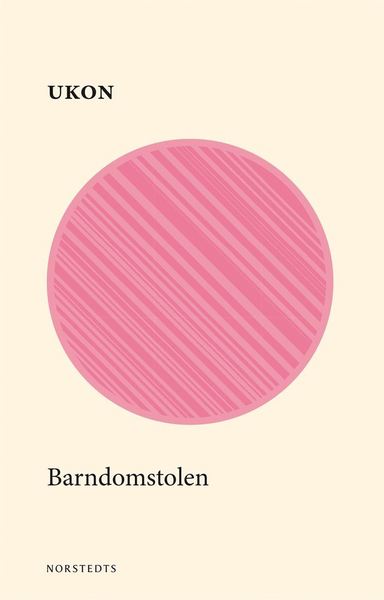 Cover for Ulf Karl Olov Nilsson · Barndomstolen (Book) (2018)