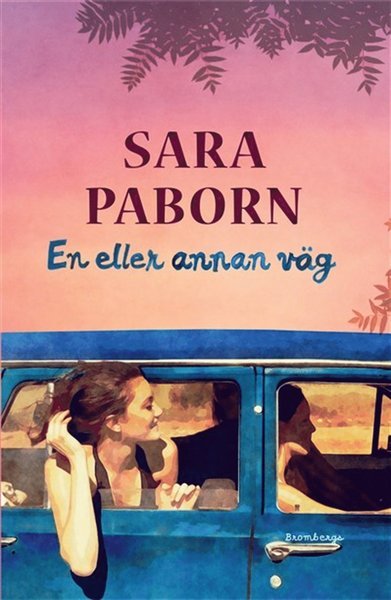 Cover for Sara Paborn · En eller annan väg (ePUB) (2015)