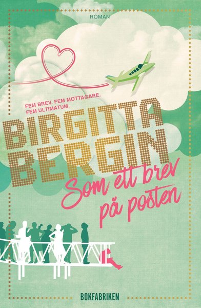 Cover for Birgitta Bergin · Elsa och Thore: Som ett brev på posten (Bound Book) (2016)