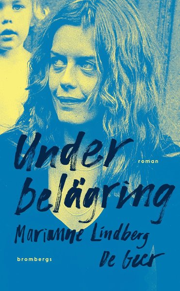 Cover for Marianne Lindberg De Geer · Under belägring (Paperback Book) (2019)