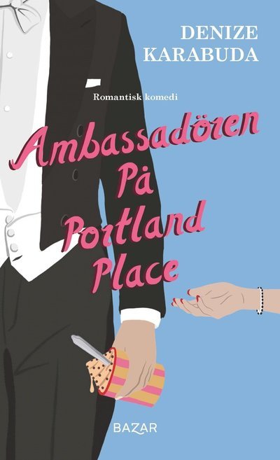 Cover for Denize Karabuda · Ambassadören på Portland Place (Paperback Book) (2023)