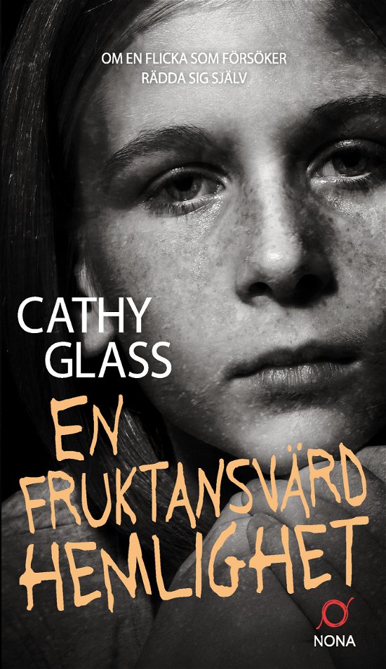 Cover for Cathy Glass · En fruktansvärd hemlighet (Paperback Bog) (2024)
