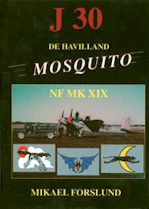 Cover for Mikael Forslund · J 30 Mosquito (Hardcover Book) (1997)