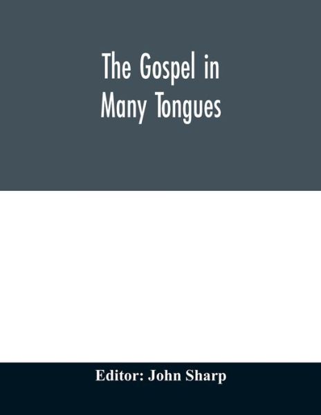 Cover for John Sharp · The Gospel in many tongues (Pocketbok) (2020)