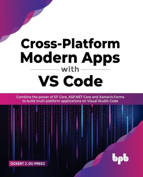 Cover for Ockert J. du Preez · Cross-Platform Modern Apps with VS Code (Paperback Book) (2022)