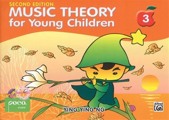 Music Theory For Young Children - Book 3 (2nd Ed.) - Ying Ying Ng - Kirjat - Poco Studio - 9789671250426 - torstai 25. syyskuuta 2014
