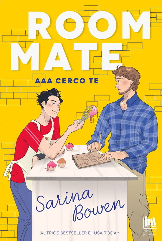 Cover for Sarina Bowen · Roommate. AAA Cerco Te (Book)