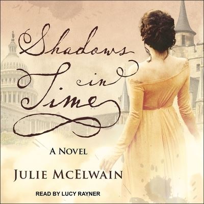 Cover for Julie McElwain · Shadows in Time (CD) (2021)