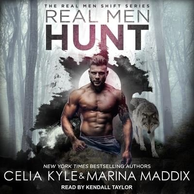 Cover for Celia Kyle · Real Men Hunt (CD) (2019)
