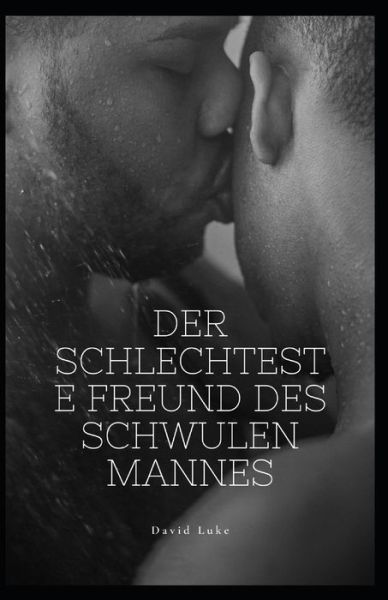 Cover for David Luke · Der schlechteste Freund des schwulen Mannes (Paperback Book) (2022)