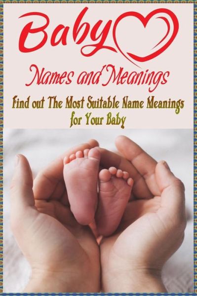 Cover for Jamila Branch · Baby Names and Meanings (Taschenbuch) (2020)