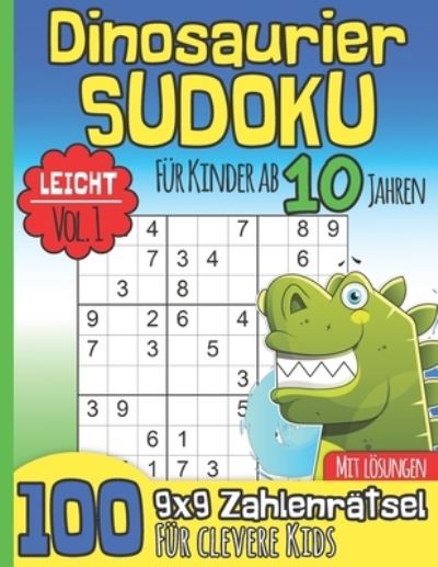 Cover for Schlaukinder Printables · Dinosaurier Sudoku fur Kinder ab 10 Jahren (Paperback Book) (2020)